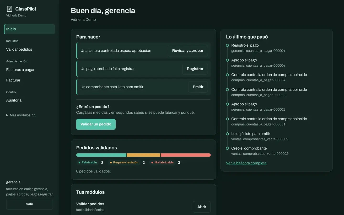 Inicio de GlassPilot para el rol gerencia: lo pendiente por hacer, el reparto de veredictos y lo último que pasó en la bitácora.